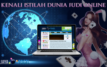 Kenali Istilah Dunia Judi Online