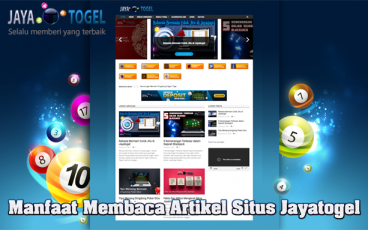 Manfaat Membaca Artikel Situs Jayatogel